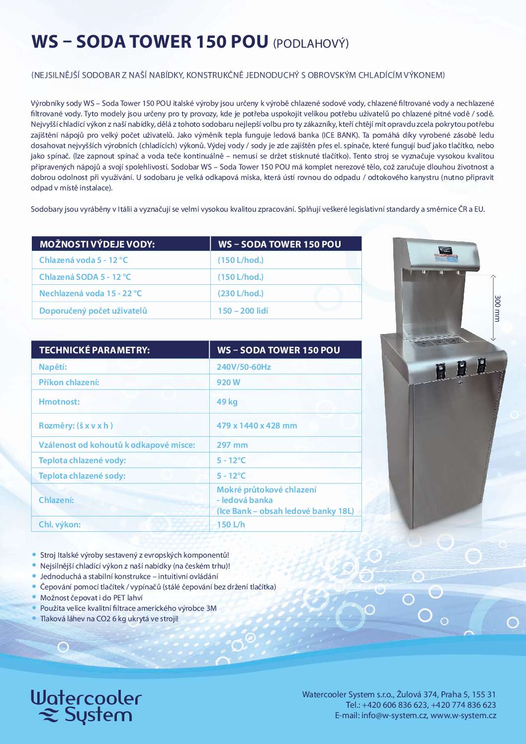 WS – SODA TOWER 150 POU nebo 80 POU (PODLAHOVÝ) 2